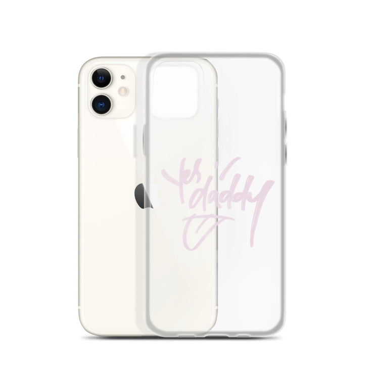 “Yes Daddy” iPhone Case