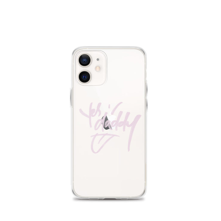 “Yes Daddy” iPhone Case