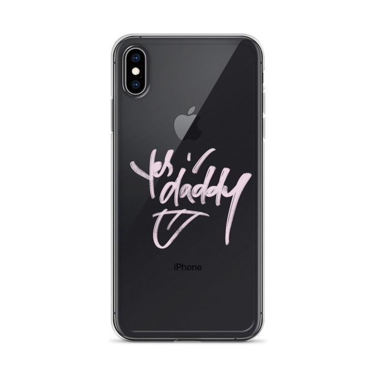 “Yes Daddy” iPhone Case