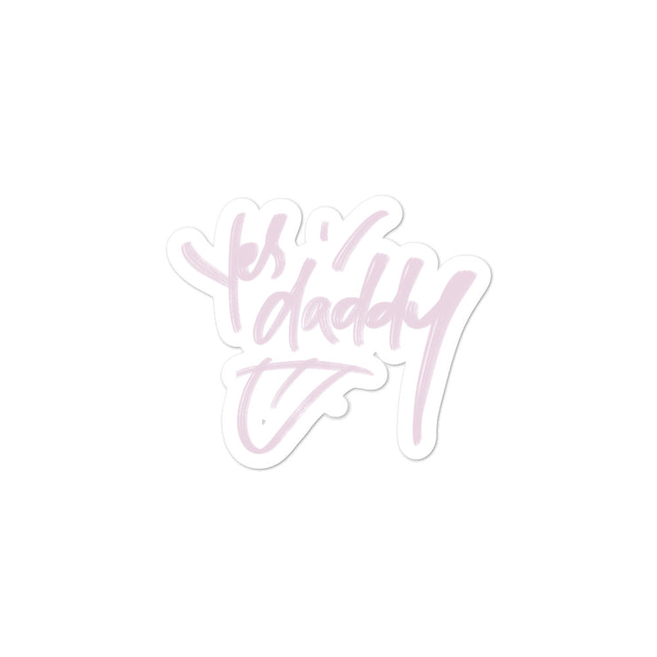 "Yes Daddy" stickers